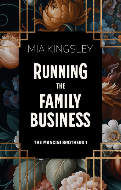 Running The Family Business, Mia Kingsley