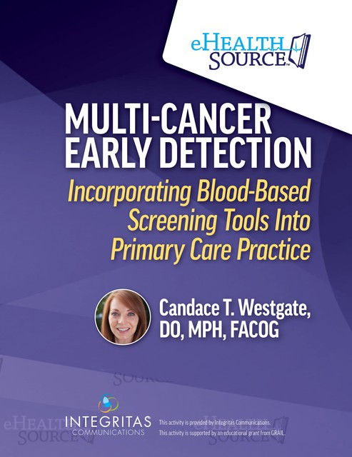 Multi-Cancer Early Detection, DO, MPH, FACOG, Candace Westgate