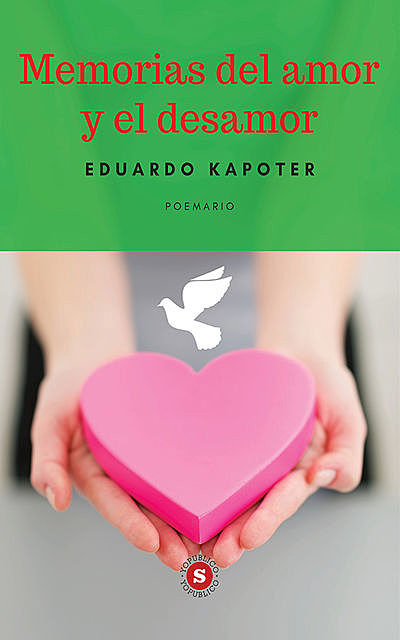Memorias del amor y el desamor, Eduardo Kapoter