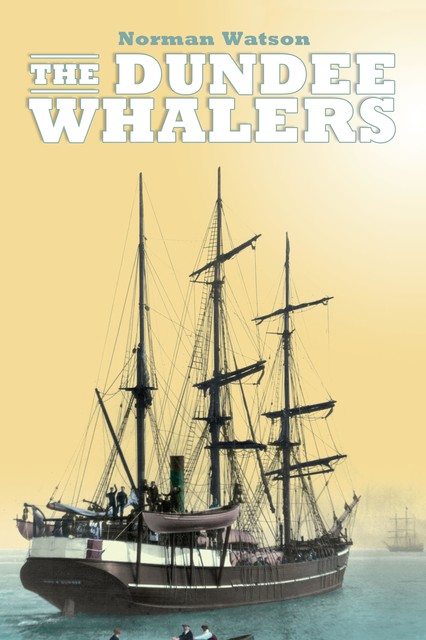 The Dundee Whalers, Norman Watson