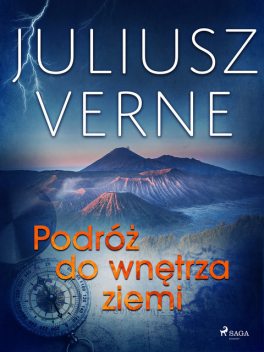 Podróż do wnętrza ziemi, Jules Verne