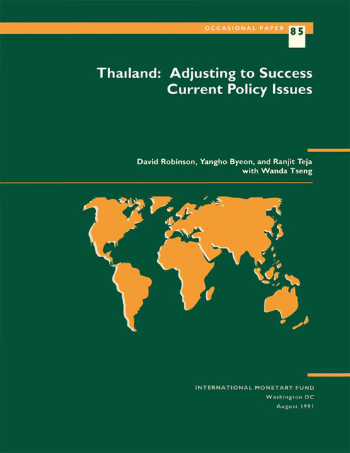 Thailand: Adjusting to Success: Current Policy Issues, David Robinson