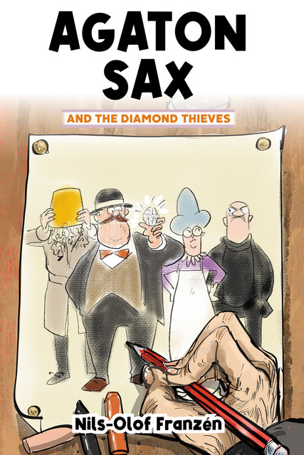 Agaton Sax and the Diamond Thieves, Nils-Olof Franzén