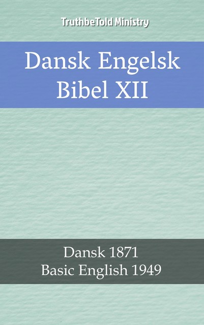 Dansk Engelsk Bibel XII, Joern Andre Halseth