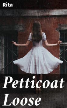 Petticoat Loose, Rita