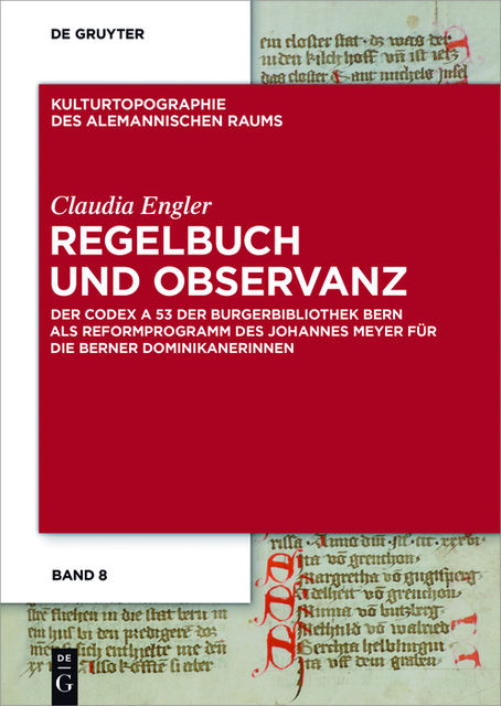 Regelbuch und Observanz, Claudia Engler