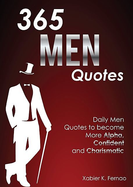 365 Men Quotes, Xabier K. Fernao