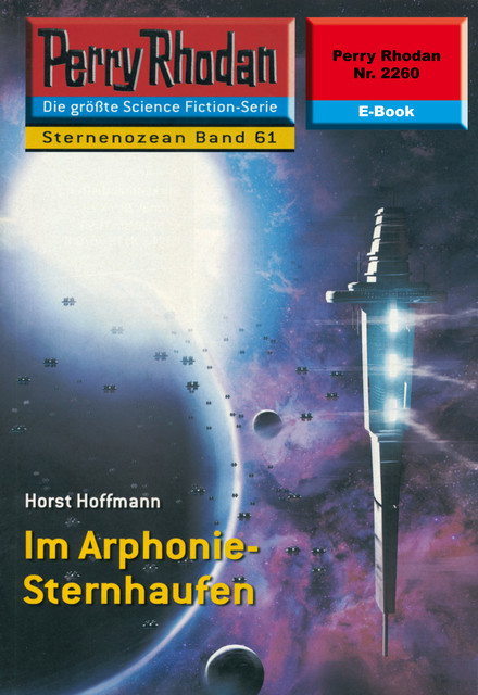 Perry Rhodan 2260: Im Arphonie-Sternhaufen, Horst Hoffmann