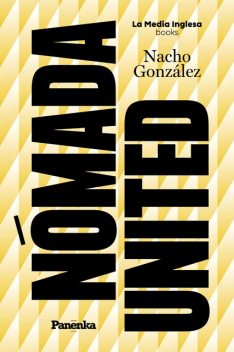 Nómada United, Nacho González
