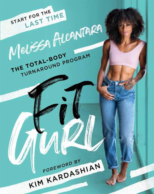 Fit Gurl, Melissa Alcantara