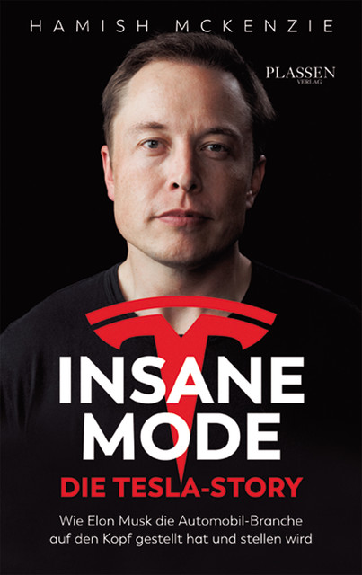 Insane Mode – Die Tesla-Story, Hamish McKenzie
