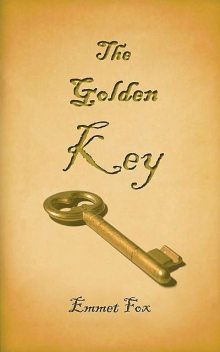 The Golden Key, Emmet Fox