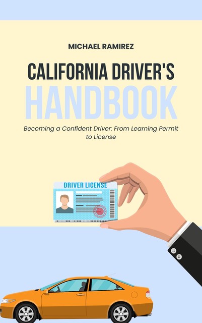California Driver's Handbook, Michael Ramirez