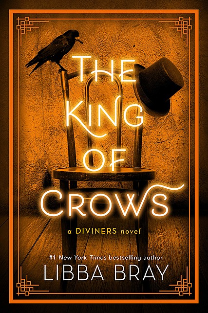 The King of Crows, Libba Bray