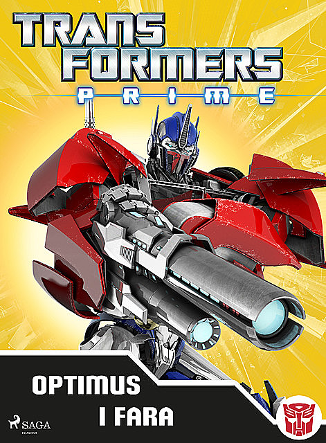 Transformers Prime – Optimus i fara, Transformers