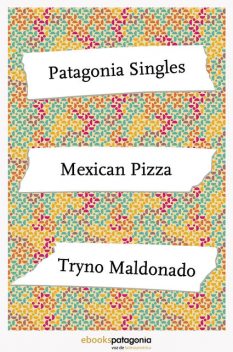 Mexican Pizza, Tryno Maldonado
