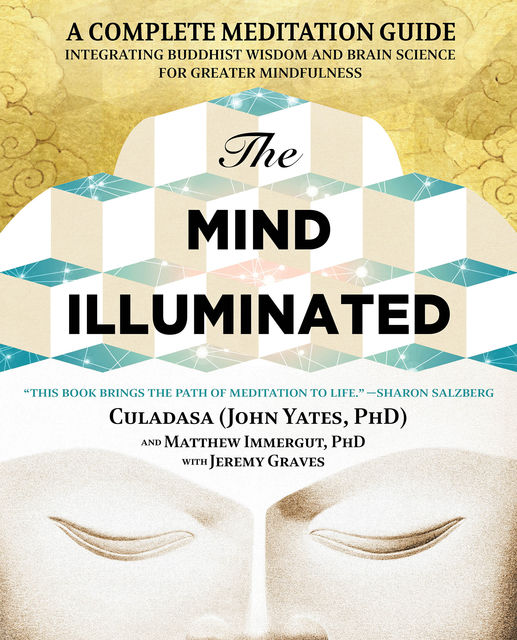 The Mind Illuminated, John Yates