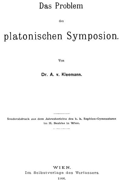 Das Problem des platonischen Symposion, August Ritter von Kleemann