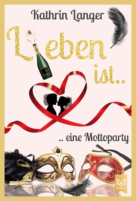 L(i)eben ist….eine Mottoparty, Kathrin Langer