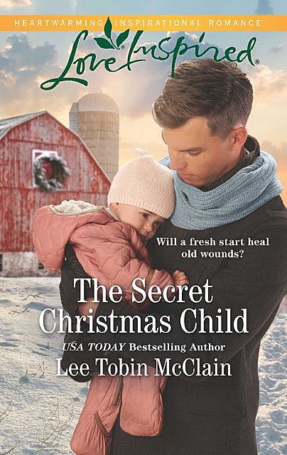 The Secret Christmas Child, Lee Tobin McClain