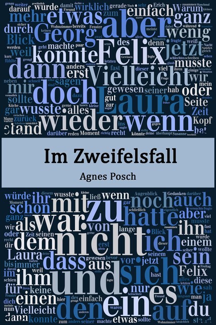 Im Zweifelsfall, Agnes Posch