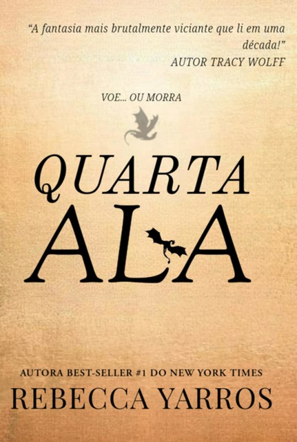 Quarta Ala (fourth Wing), Rebecca Yarros