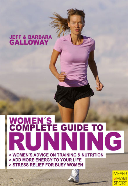 Women's Complete Guide to Running, Jeff Galloway, Barbara Galloway