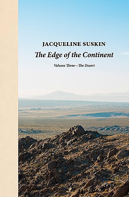 The Edge of the Continent: The Desert, Jacqueline Suskin