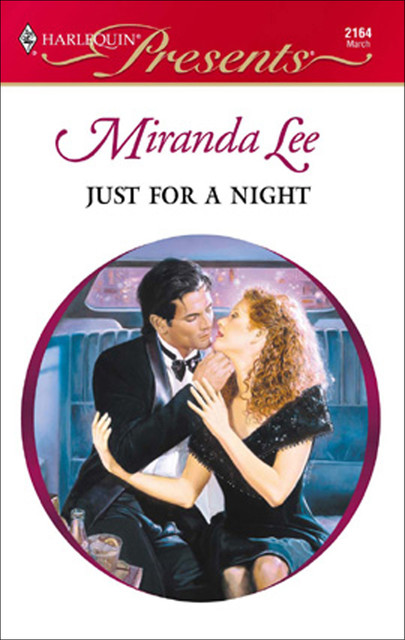 Just For A Night, Miranda Lee