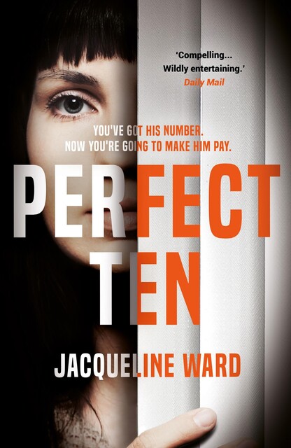 Perfect Ten, Jacqueline Ward
