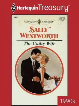 The Guilty Wife, Sally Wentworth