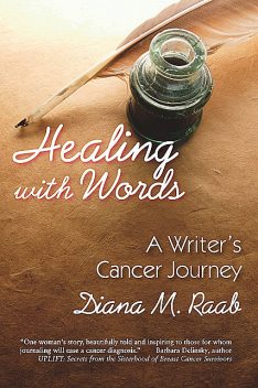 Healing With Words, Diana Raab