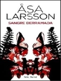 Sangre Derramada, Åsa Larsson