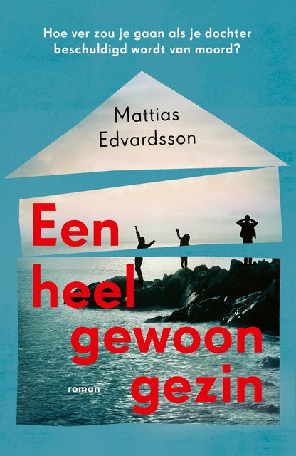 Een heel gewoon gezin, Mattias Edvardsson