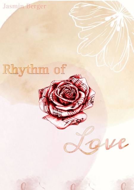 Rhythm of Love, Jasmin Berger