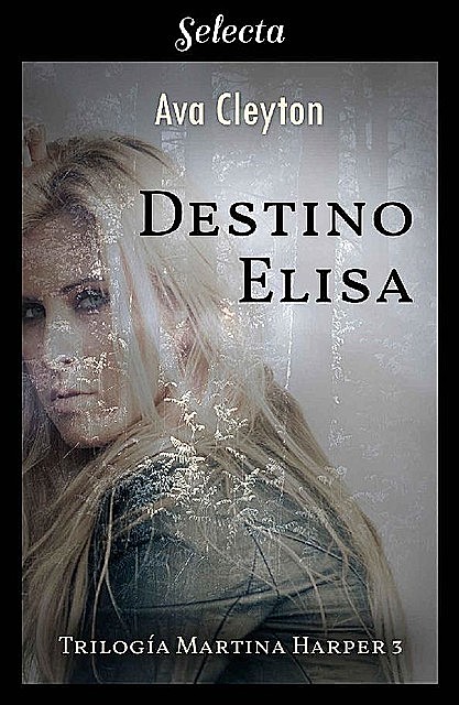 Destino Elisa (Martina Harper 3), Ava Cleyton