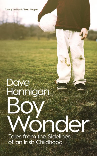 Boy Wonder, Dave Hannigan
