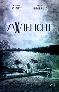 Zwielicht 10, Michael Schmidt