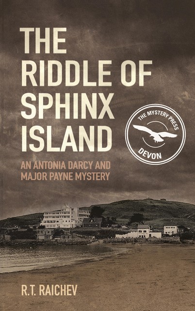 The Riddle of Sphinx Island, R.T. Raichev
