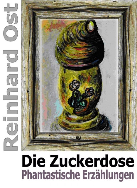 Die Zuckerdose, Reinhard Ost