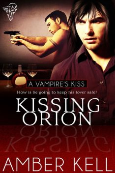 Kissing Orion, Amber Kell