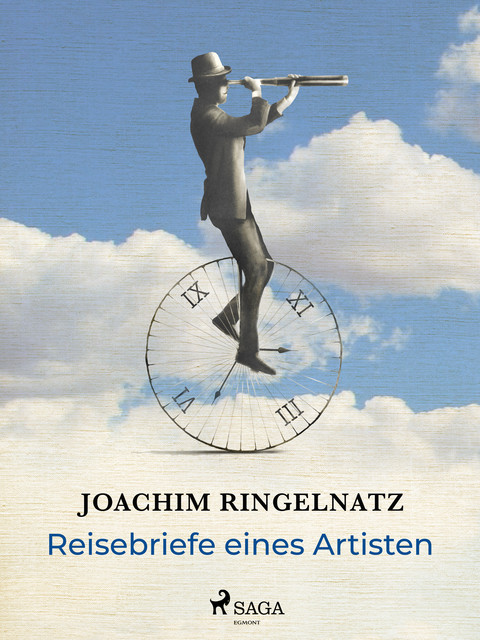 Reisebriefe eines Artisten, Joachim Ringelnatz