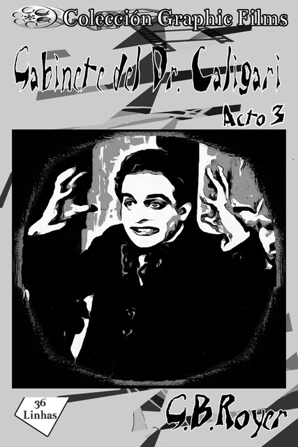 Gabinete del dr. Caligari vol 3, G.B. Royer