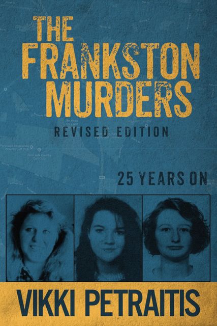 The Frankston Murders, Vikki Petraitis