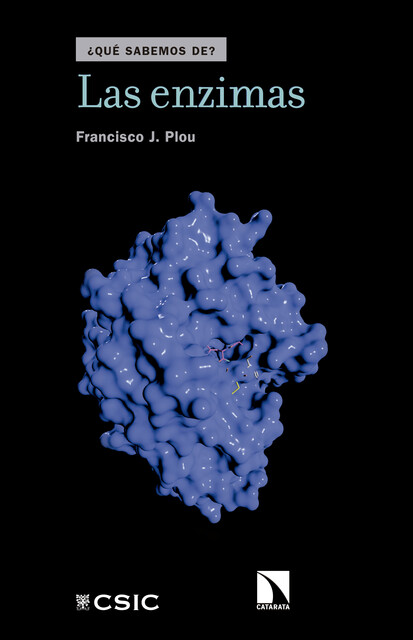 Las enzimas, Francisco J. Plou