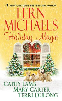 Holiday Magic, Mary Carter, Cathy Lamb, Fern Michaels, Terri DuLong