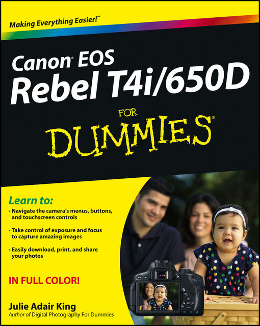 Canon EOS Rebel T5i/700D For Dummies, Julie Adair King, Robert Correll