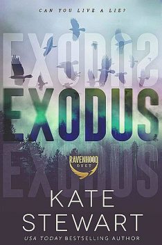 Exodus, Kate Stewart