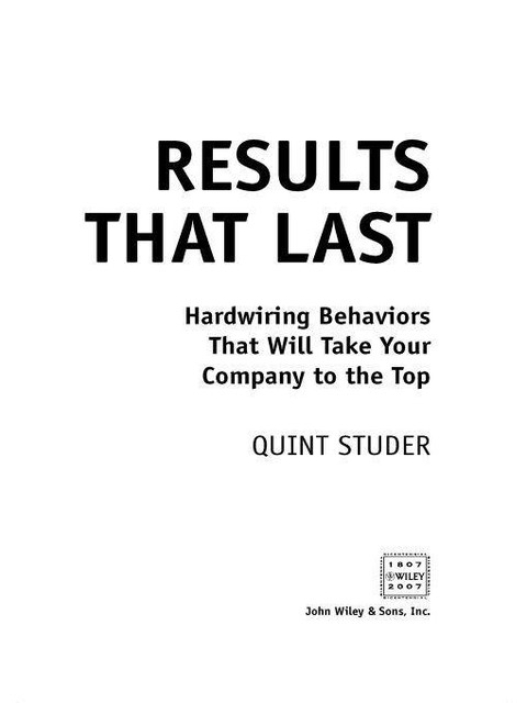 Results That Last, Studer Quint