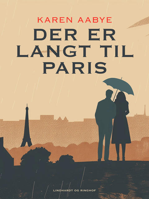 Der er langt til Paris, Karen Aabye